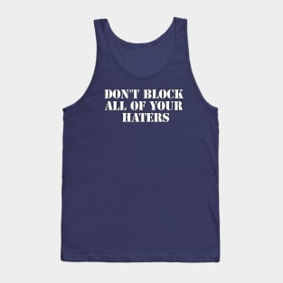 The Art of the Unobstructed Hater Tank Top